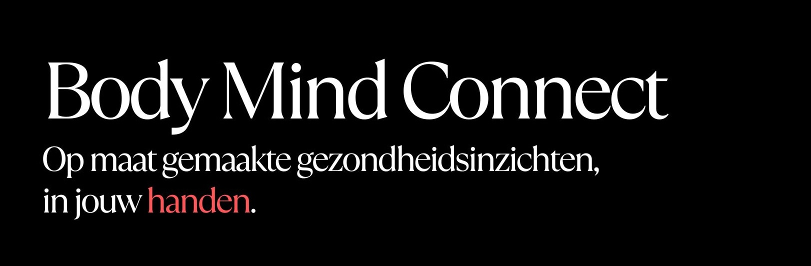 BodyMindConnect – Op maat gemaakte gezondheidsinzichten